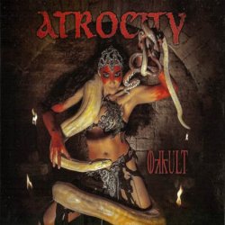 Atrocity - Okkult (2013)