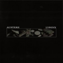 Austere & Lyrinx – Only The Wind Remembers & Ending The Circle Of Life (2008)