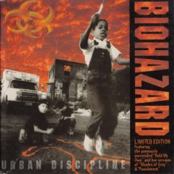 Biohazard - Urban Discipline (1992)