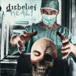 Disbelief - Heal (2010)