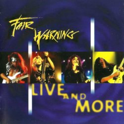 Fair Warning - Live And More [2 CD] (1998) [Japan]