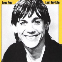 Iggy Pop - Lust For Life (1977) [Reissue 1990]
