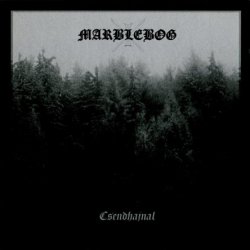 Marblebog - Csendhajnal (2006)