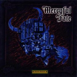 Mercyful Fate - Dead Again (1998)