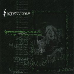 Mystic Forest - Green Hell (1999)