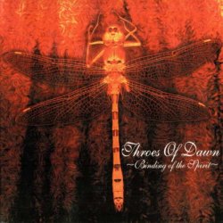 Throes Of Dawn - Binding Of The Spirit (2000)