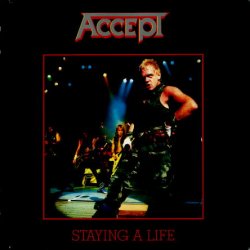 Accept - Staying A Life [2 CD] (1990) [Japan]