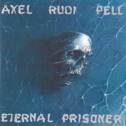 Axel Rudi Pell - Eternal Prisoner (2013)