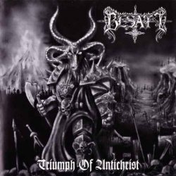 Besatt - Triumph Of Antichrist (2007)