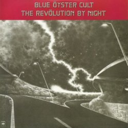 Blue Oyster Cult - The Revolution By Night (2011)