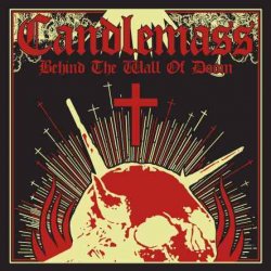 Candlemass - Behind The Wall Of Doom [3 CD] (2016)