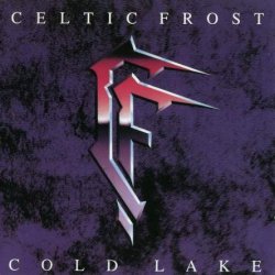 Celtic Frost - Cold Lake (1988)