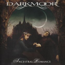 Dark Moor - Ancestral Romance (2010) [Japan]