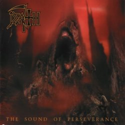 Death - The Sound Of Perseverance [2 CD] (1998)