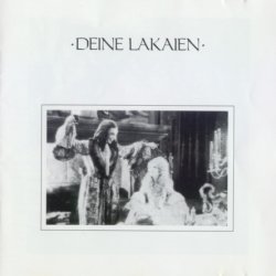 Deine Lakaien - Deine Lakaien (1986) [Reissue 1991]