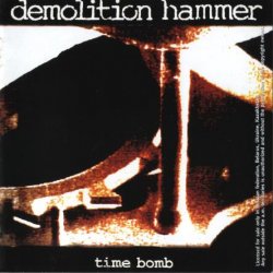 Demolition Hammer - Time Bomb (1994)