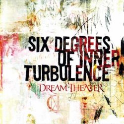 Dream Theater - Six Degrees Of Inner Turbulence [2CD] (2002)