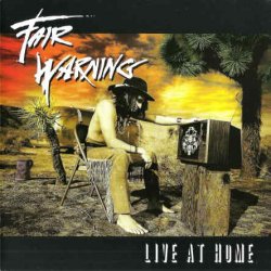 Fair Warning - Live At Home (1995) [Japan]
