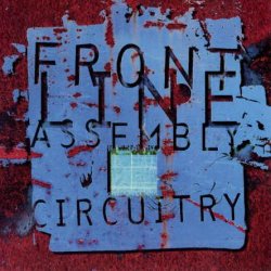 Front Line Assembly - Circuitry [2 CD] (1995)