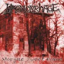 Haemorrhage - Morgue Sweet Home (2002)
