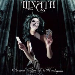 Illnath - Second Skin Of Harlequin (2006) [Japan]
