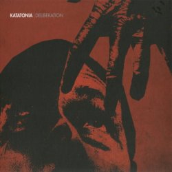 Katatonia - Deliberation - July [2 EP] (2007)