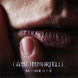 L'Ame Immortelle - Momente (2012)