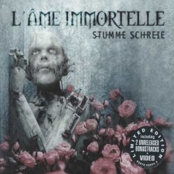 L'Ame Immortelle - Stumme Schreie (2004)