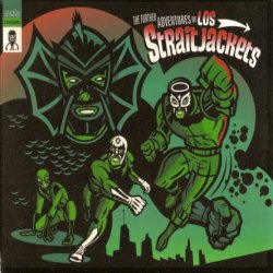 Los Straitjackets - The Further Adventures Of Los Straitjackets (2009)