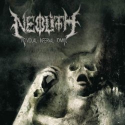 Neolith - Individual Infernal Idimmu (2010)