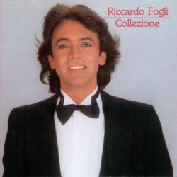 Riccardo Fogli - Collezione (1982)