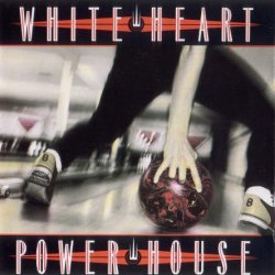 White Heart - Power House (1991)