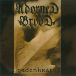 Adorned Brood - Erdenkraft (2002)