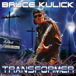 Bruce Kulick - Transformer (2003)