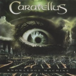 Caravellus - Knowledge Machine (2011)