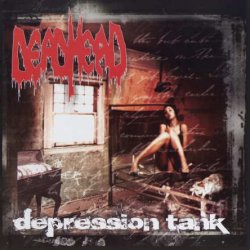 Dead Head - Depression Tank (2009)