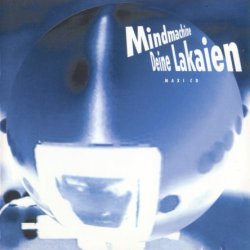 Deine Lakaien - Mindmachine (1994)
