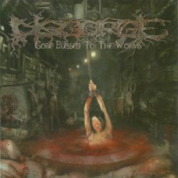 Disgorge (MEX) - Gore Blessed To The Worms (2006)