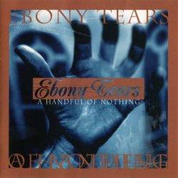 Ebony Tears - A Handful Of Nothing (1999)