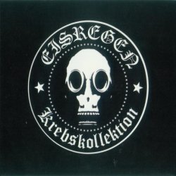 Eisregen - Krebskollektion [2 CD] (2012)