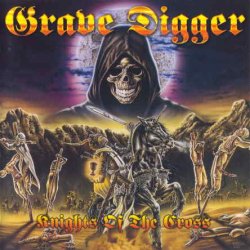 Grave Digger - Knights Of The Cross (1998) [Japan]