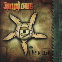Impious - The Killer (2002)
