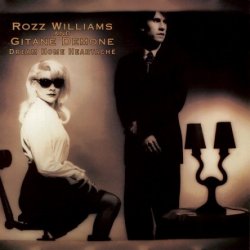 Rozz Williams & Gitane DeMone - Dream Home Heartache (1995)