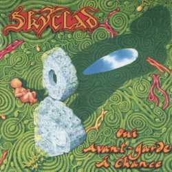 Skyclad - Oui Avant - Garde A Chance (1996)