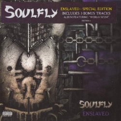 Soulfly - Enslaved (2012) [Special Edition]