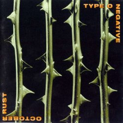 Type O Negative - October Rust (1996)