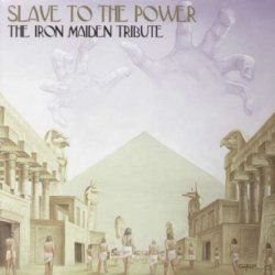 VA - Slave To The Power  The Iron Maiden Tribute [2 CD] (2000)