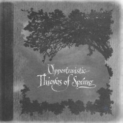 A Forest Of Stars - Opportunistic Thieves Of Spring (2011)