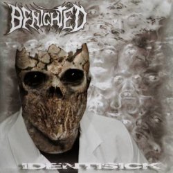 Benighted - Identisick (2006)