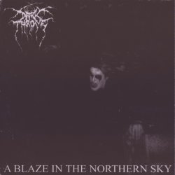 Darkthrone - A Blaze In The Northern Sky (1992)